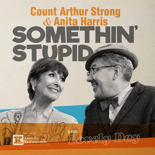 Count Arthur & Anita Harris - Somethin' Stupid